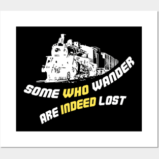 Some Who Wander Are Indeed Lost Classic Posters and Art